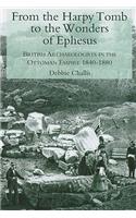 From the Harpy Tomb to the Wonders of Ephesus