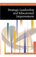 Strategic Leadership and Educational Improvement