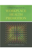 Global Perspectives in Workplace Health Promotion