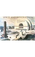Space and Revolution