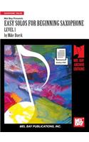 Easy Solos for Beginning Saxophone, Level 1