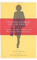 Telling Stories Out of Court