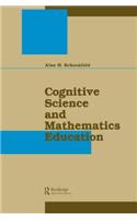 Cognitive Science and Mathematics Education