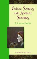 Celtic Saints and Animal Stories