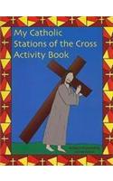 My Catholic Stations of the Cross