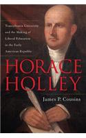 Horace Holley