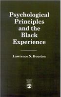 Psychological Principles and the Black Experience