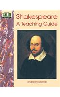 Shakespeare: A Teaching Guide: A Teaching Guide