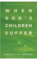 When God`s Children Suffer