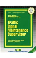 Traffic Signal Maintenance Supervisor