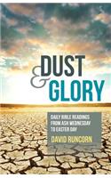 Dust and Glory