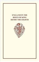 England in the Reign of King Henry VIII