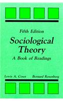 Sociological Theory : a Book of Readings