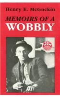 Memoirs of a Wobbly