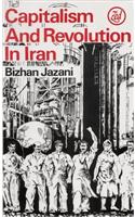 Capitalism and Revolution in Iran