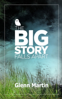 big story falls apart