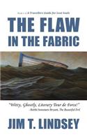 Flaw in the Fabric