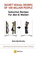 Secret Sexual Desires Of 100 Million People