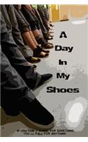 Day in My Shoes