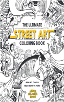 Ultimate Street Art Coloring Book