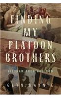 Finding My Platoon Brothers