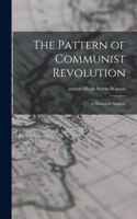 Pattern of Communist Revolution