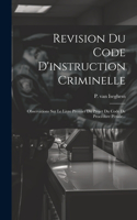 Revision Du Code D'instruction Criminelle