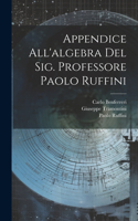 Appendice All'algebra Del Sig. Professore Paolo Ruffini