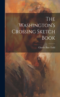 Washington's Crossing Sketch Book