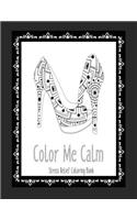Color Me Calm Stress Relief Coloring Book