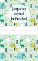 Composition Notebook for Preschool: Blanked Lined Notebook With Dotted Midline And Drawing Space - Perfect For Hand Writing Practice