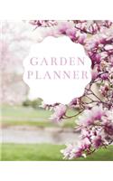 Garden Planner: Garden Calendar Book Daily Tasks Notebook Gardening Lover Journal Personal Garden Record Log Book 8x10 Inches 120 pages