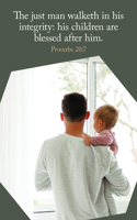 Father's Day Bulletin: Honoring Our Fathers (Package of 100): Proverbs 20:7 (Kjv)
