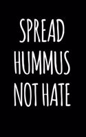 Spread Hummus, Not Hate