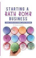 Starting a Bath Bomb Business