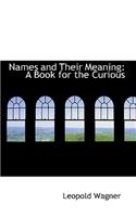 Names and Their Meaning