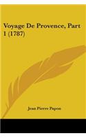 Voyage De Provence, Part 1 (1787)