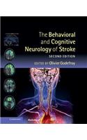 The Behavioral and Cognitive Neurology of Stroke