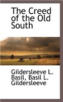 The Creed of the Old South: (English)