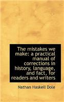 The Mistakes We Make