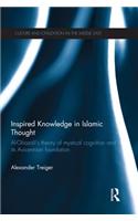 Inspired Knowledge in Islamic Thought