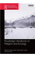 Routledge Handbook of Religion and Ecology