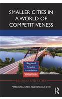 Smaller Cities in a World of Competitiveness