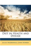 Diet in Health and Disease
