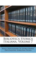 Biblioteca Storica Italiana, Volume 7