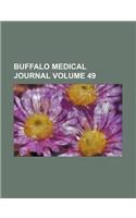 Buffalo Medical Journal Volume 49