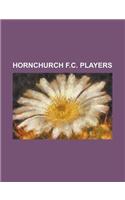 Hornchurch F.C. Players: Simon Wormull, Jean-Michel Sigere, Jamie Stuart, Lee Elam, Ashley Bayes, Andy Martin, Tarkan Mustafa, Damon Searle(English)