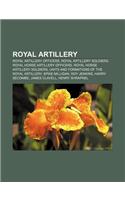 Royal Artillery: Royal Artillery Officers, Royal Artillery Soldiers, Royal Horse Artillery Officers, Royal Horse Artillery Soldiers(English)
