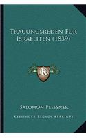 Trauungsreden Fur Israeliten (1839)