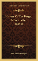 History Of The Forged Morey Letter (1884)